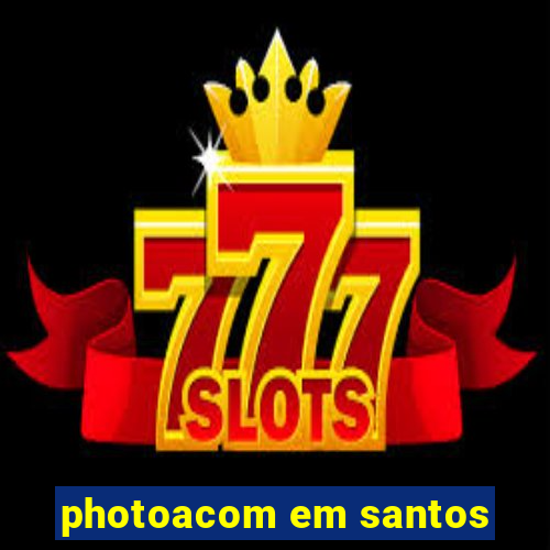 photoacom em santos